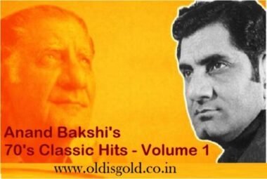 Anand Bakshi Hits – Vol 1