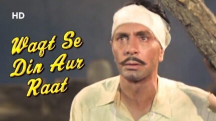 waqt Se Din Aur Raat, Bollywood Classic Movie Song, Waqt_Mohammed Rafi_Balraaj Sahni_www.oldisgold.co.in