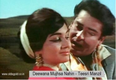 Deewana Mujhsa Nahin-Teesri Manzil-Mohammed Rafi-oldisgold.co.in