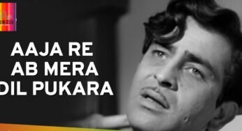 Aa Ja Re Ab Mera – Raj Kapoor Nargis | Aah movie | Lata Mukesh Hits