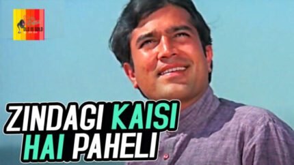 Zindagi Kaisi Hai Paheli mp3 song download oldisgold.co.in-Anand songs