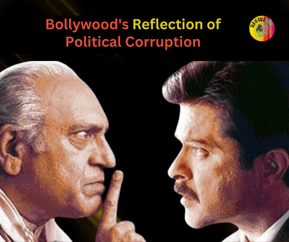 Bollywood's Reflection of Political Corruption
